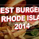 The Absolute Best Burger Places in Rhode Island: 8 Must Visit Spots